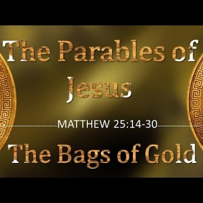 Parable of the Bags of Gold